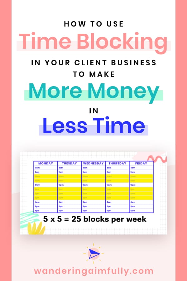 Time Blocking To Make Your Client Business More Efficient