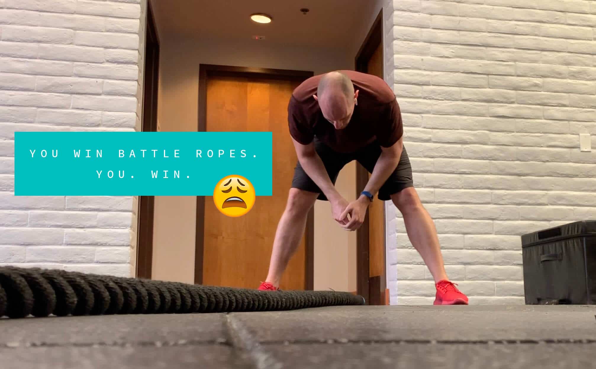 The battle ropes always win