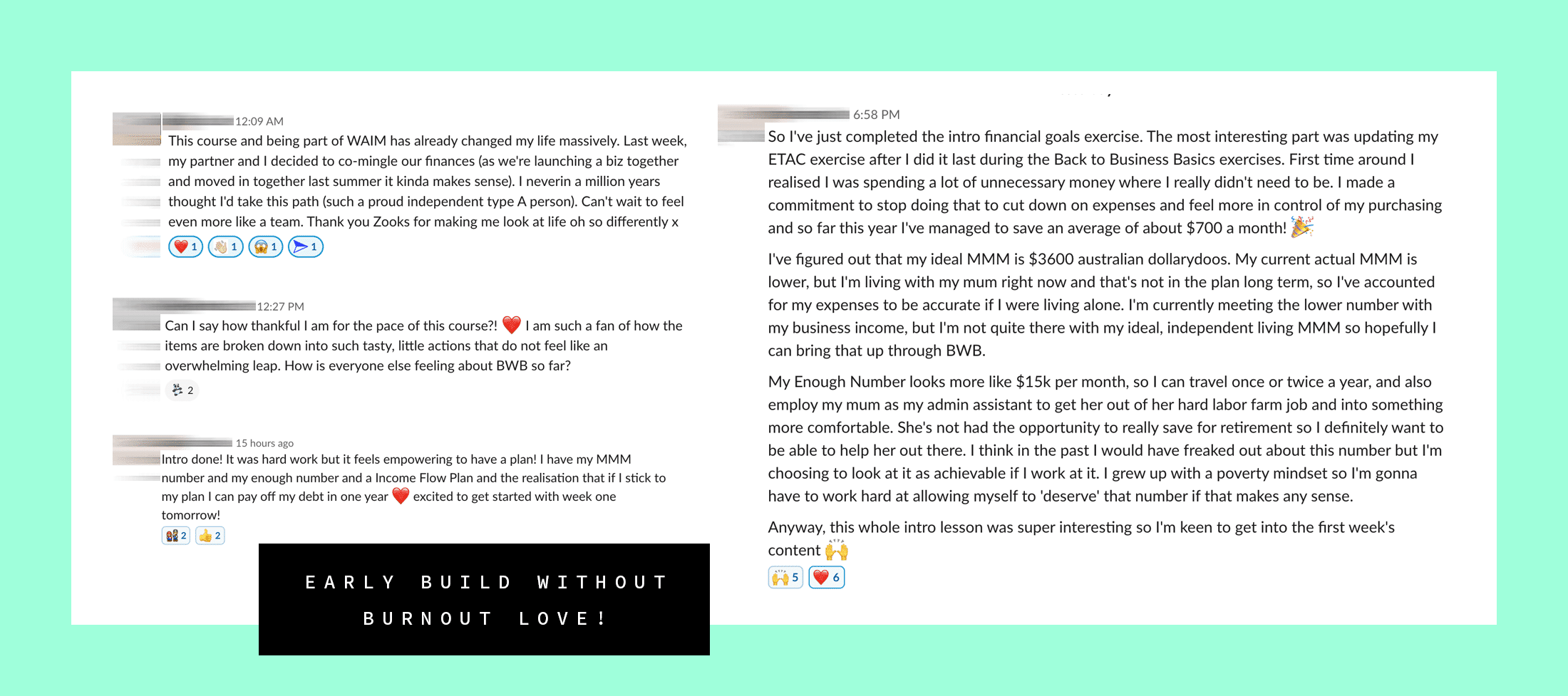 Early love for Build Without Burnout Academy