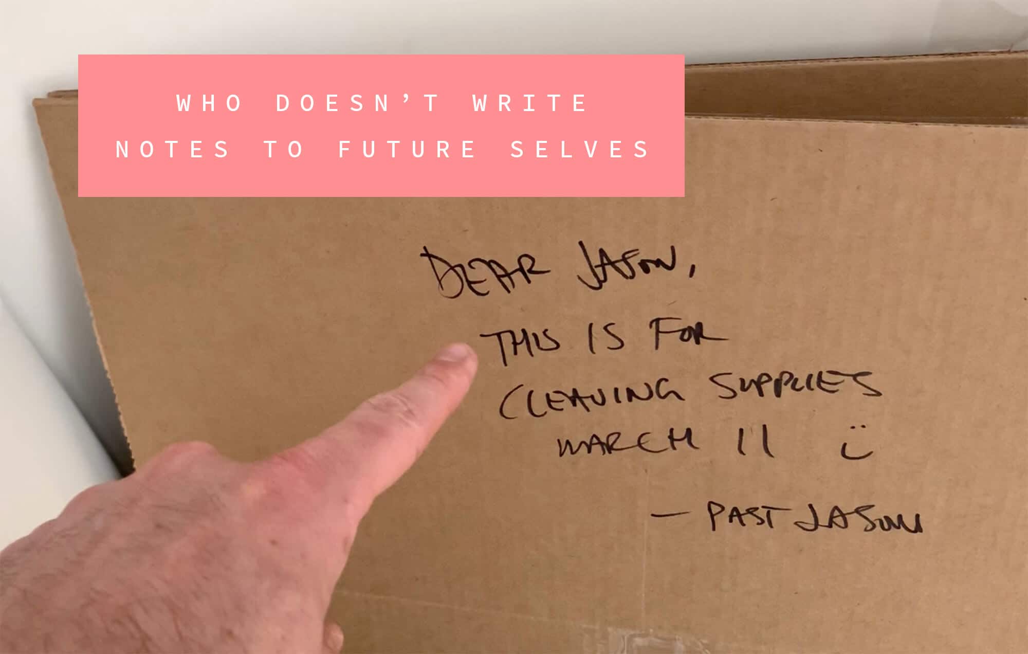 Writing notes to future self